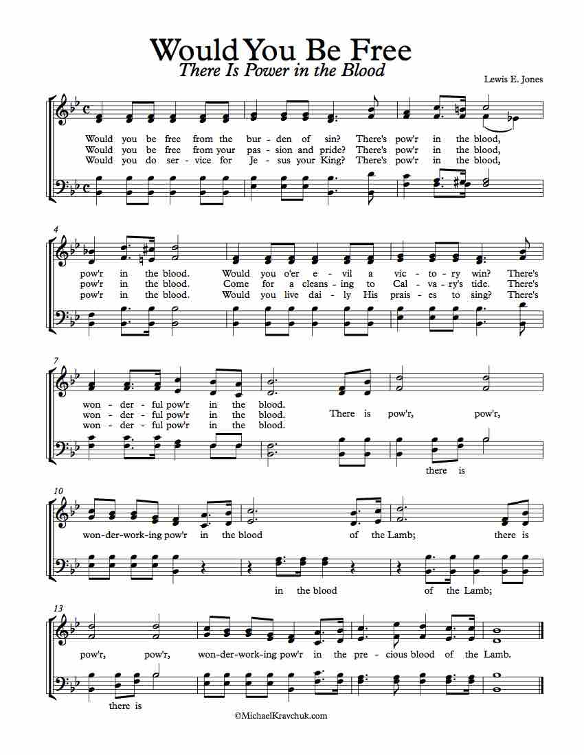 Free Choir Sheet Music - Would You Be Free / There is Power In The Blood