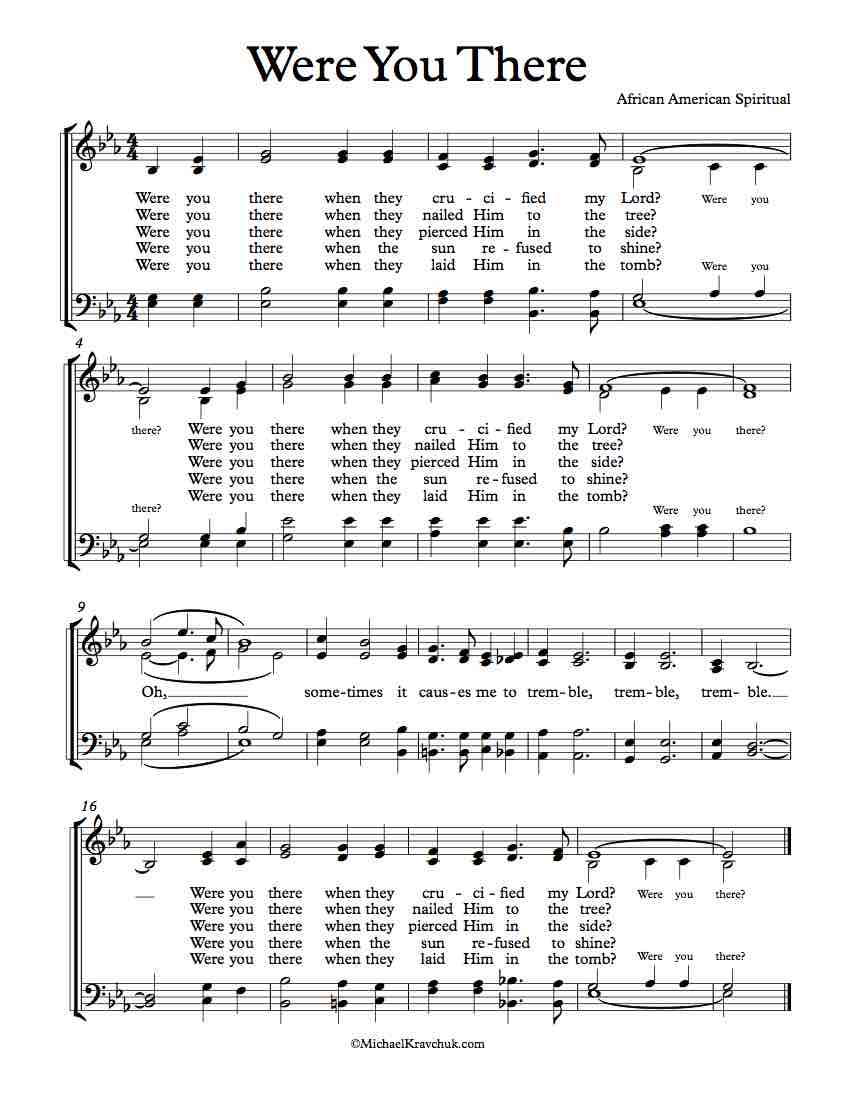 Free Choir Sheet Music - Were You There